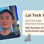 Meet Incoming Freshman of SMU – Lai Teck Yong 