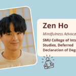 Meet Incoming Freshman of SMU 2024 – Zen Ho 